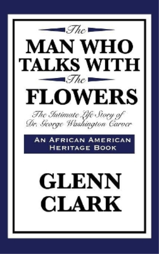 The Man Who Talks with the Flowers