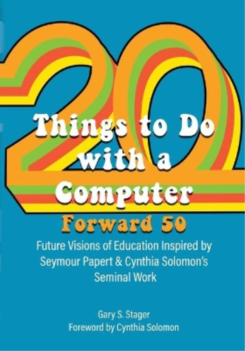 Twenty Things to Do with a Computer Forward 50