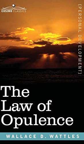 The Law of Opulence