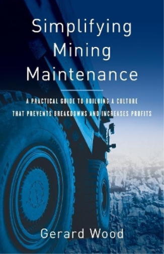 Simplifying Mining Maintenance