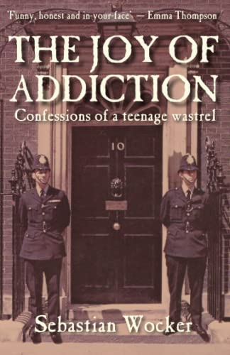 THE JOY OF ADDICTION