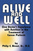 Alive & Well : One Doctor's Experience with Nutrition in the Treatment of