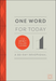 One Word for Today for Spirit–Filled Living