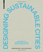 Designing Sustainable Cities