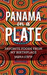 Panama on a Plate