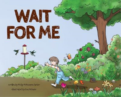 Wait For Me