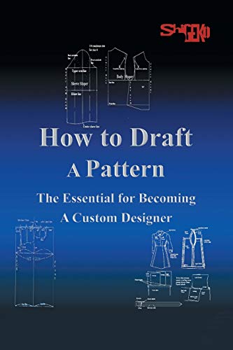 How to Draft a Pattern