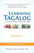 Learning Tagalog - Fluency Made Fast and Easy - Workbook 1 (Book 3 of 7)
