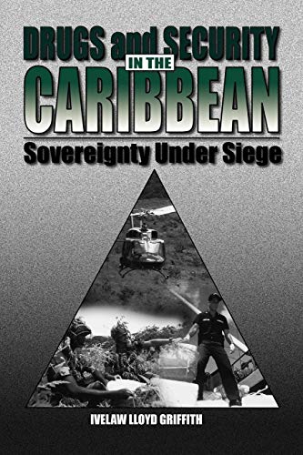 Drugs And Security In The Caribbean