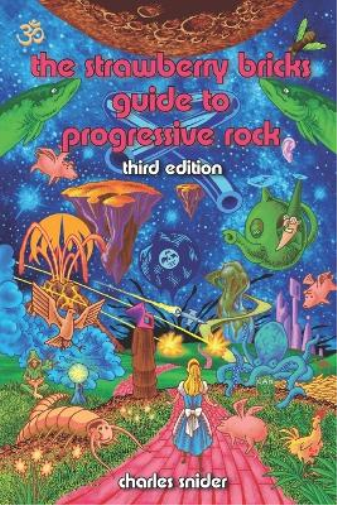 The Strawberry Bricks Guide to Progressive Rock