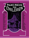 Piano Pieces for Young Children