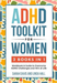 ADHD Toolkit for Women (2 Books in 1)
