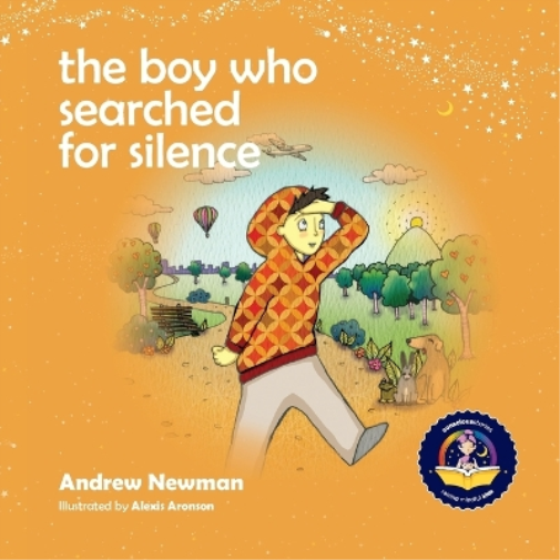 The Boy Who Searched For Silence