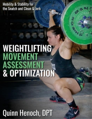 Weightlifting Movement Assessment & Optimization