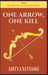 One Arrow, One Kill