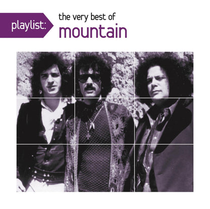 Playlist: The Very Best of Mountain