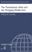 The Transatlantic Allies and the Changing Middle East