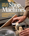 Care and Repair of Shop Machines