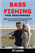 Bass Fishing for Beginners