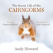 The Secret Life of the Cairngorms