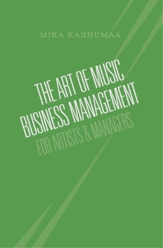 The Art of Music Business Management