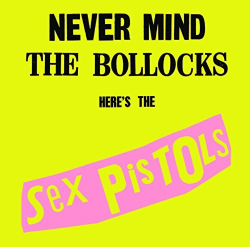 Never Mind The Bollocks Heres The Sex Pi