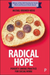 Radical Hope