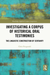 Investigating a Corpus of Historical Oral Testimonies