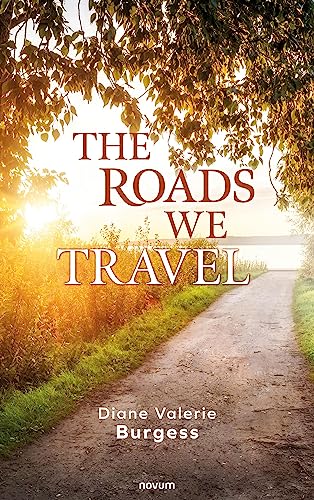 The Roads We Travel