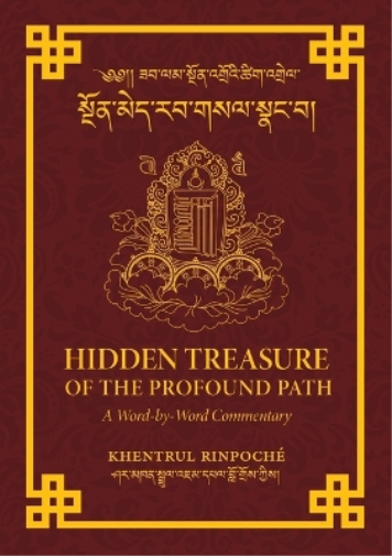 Hidden Treasure of the Profound Path