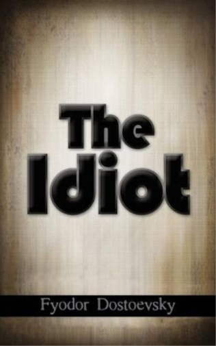 The Idiot