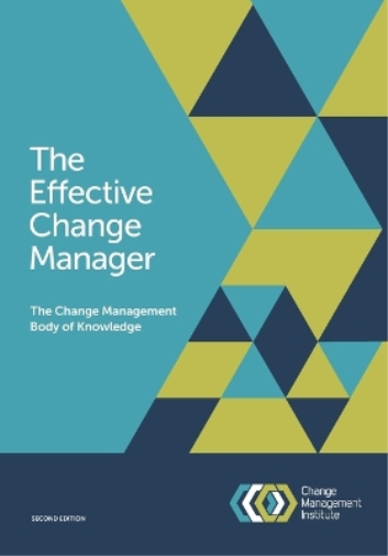The Effective Change Manager