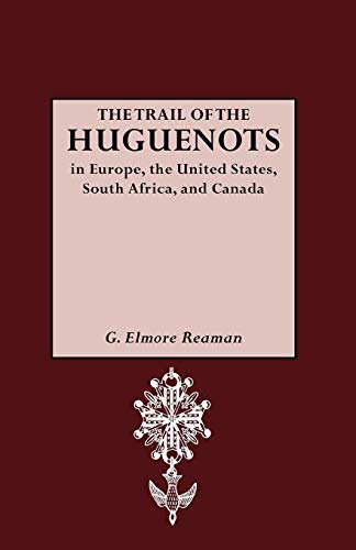 The Trail of the Huguenots