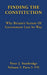Finding the Constitution (Vol. I)