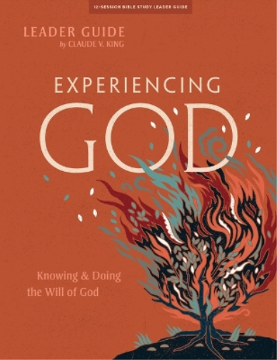 Experiencing God Leader Guide