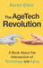 The AgeTech Revolution