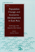 Population Change and Economic Development in East Asia