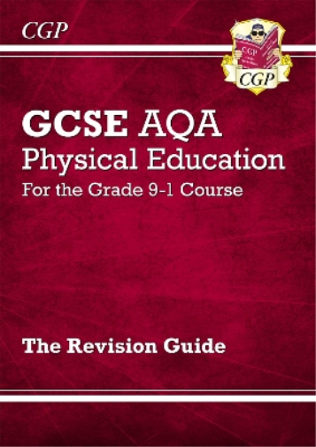 GCSE Physical Education AQA Revision Guide