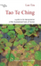 Tao Te Ching: a Guide to the Interpretation of the Foundational Book of Taoism