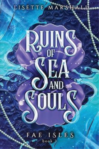 Ruins of Seas and Souls