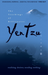 The Teachings of Billionaire Yen Tzu: Realising Desires; Needing Nothing v. 2