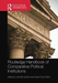 Routledge Handbook of Comparative Political Institutions