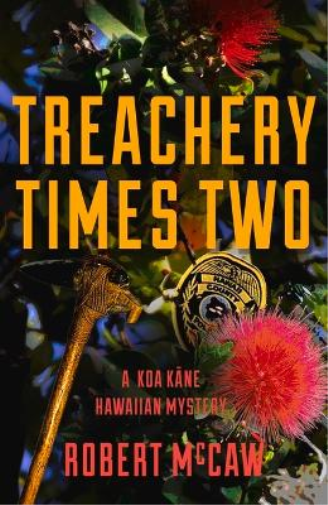 Treachery Times Two