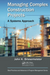 Managing Complex Construction Projects