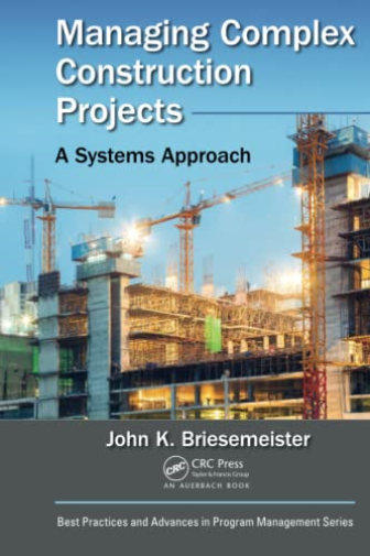 Managing Complex Construction Projects
