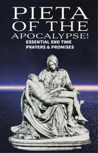 Pieta of the Apocalyse
