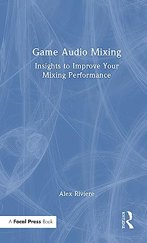 Game Audio Mixing