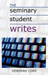The Seminary Student Writes