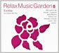 Relax Music Garden 8-Exotika