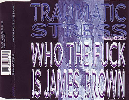 Who the f*** is James Brown?